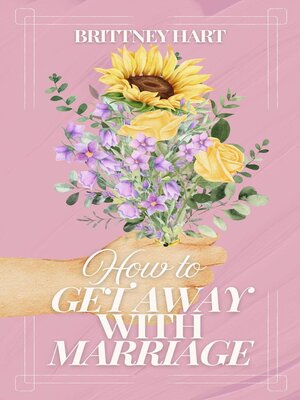 cover image of How to Get Away with Marriage